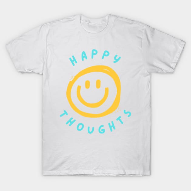 Happy Thoughts Peace Mental Health Design T-Shirt T-Shirt by The Tuesday Collective